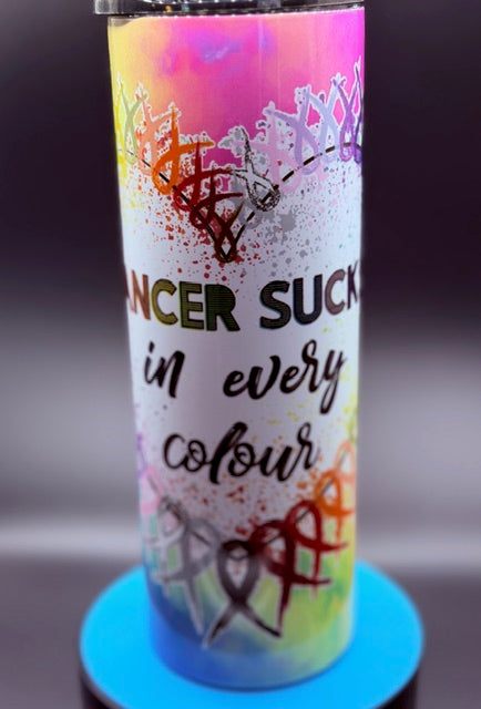 Cancer Sucks in Every Colour  20 oz Stainless Steel Sublimated Tumbler