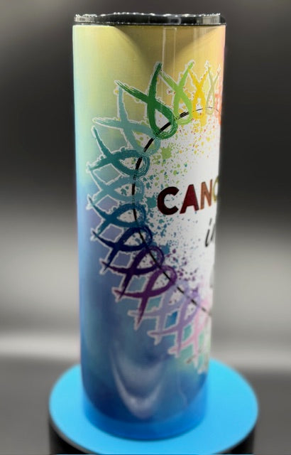 Cancer Sucks in Every Colour  20 oz Stainless Steel Sublimated Tumbler