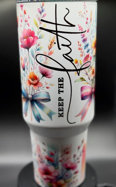 Keep the Faith Sublimated 40 oz Stainless Steel Tumbler