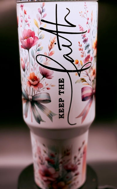 Keep the Faith Sublimated 40 oz Stainless Steel Tumbler